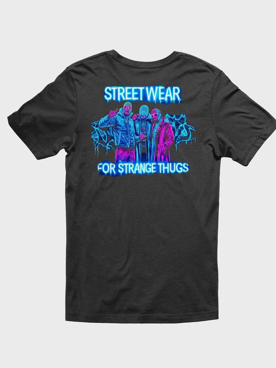Streetwear for Strange Thugs T-Shirt product image (3)