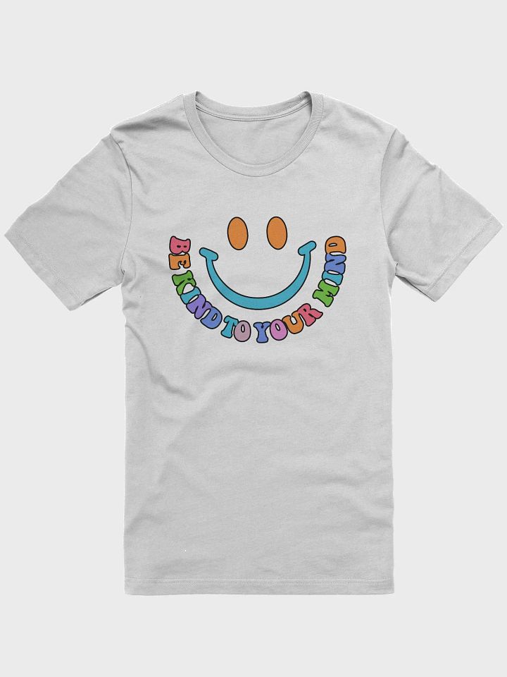 Be Kind To Your Mind Tee product image (1)