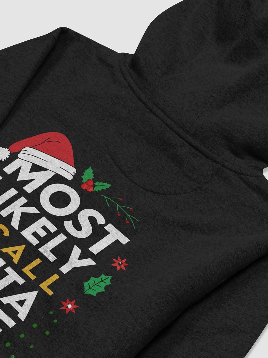 Most Likely To Call Santa Dude Premium Hoodie product image (31)