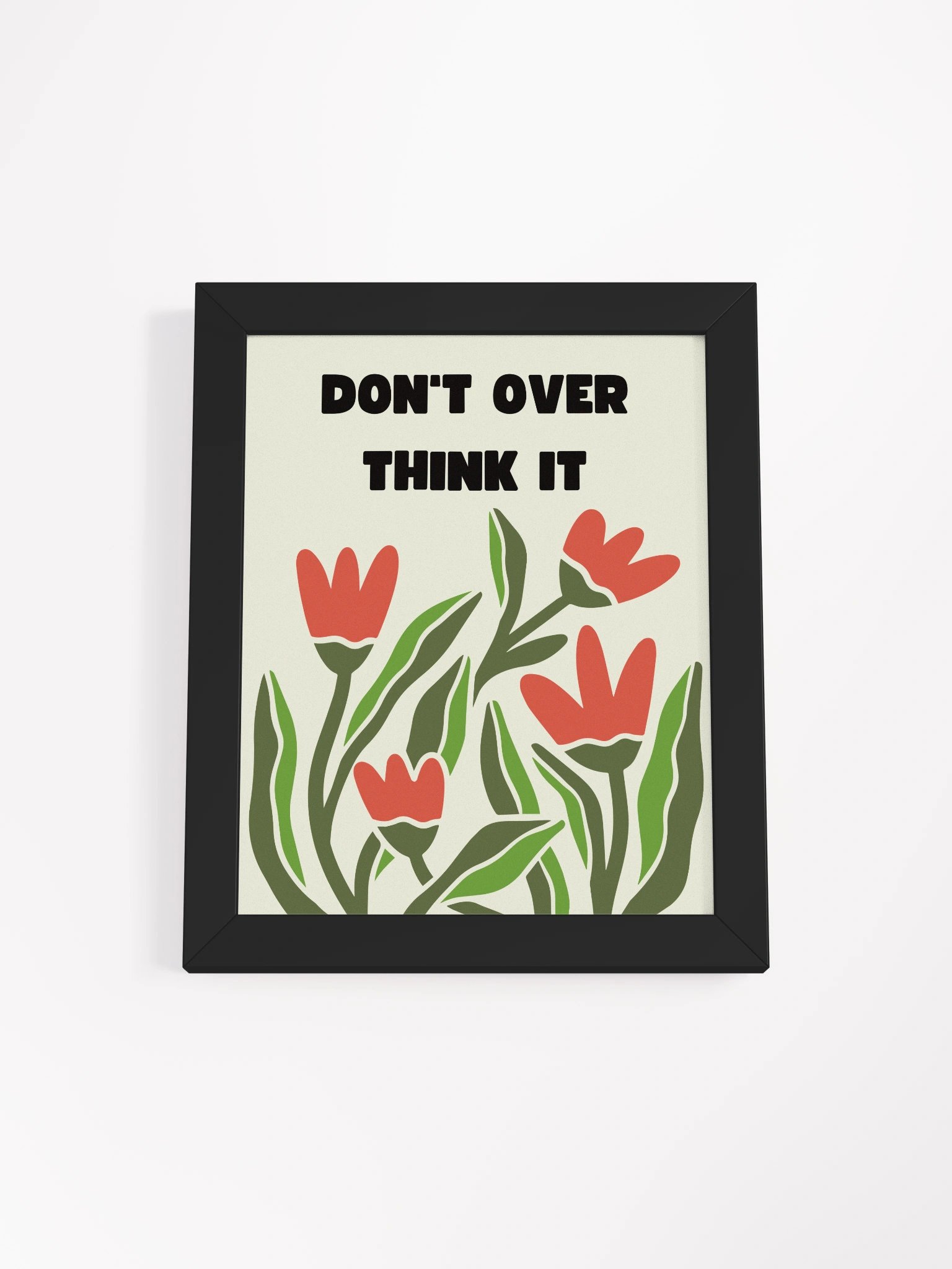 Don’t Overthink It Framed Poster product image (1)