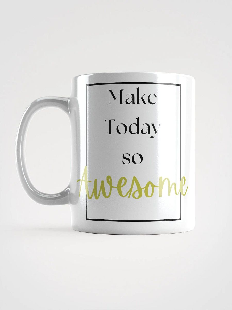 Make today so awesome product image (16)