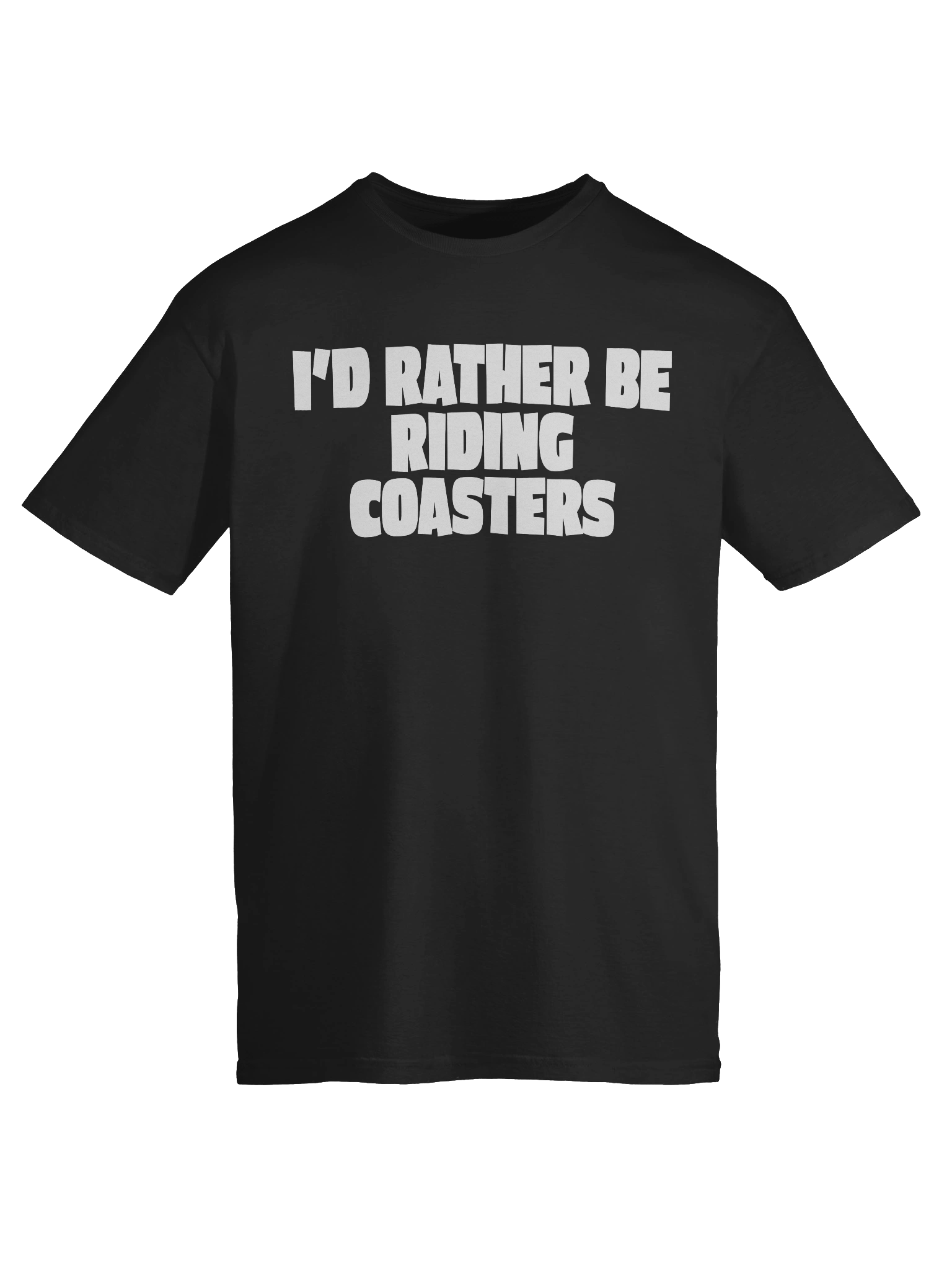 I'd Rather Be Riding Coasters product image (9)