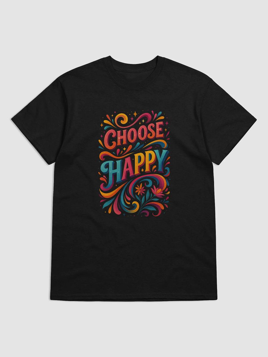 Choose Happy – Bright Positivity T-shirt product image (1)