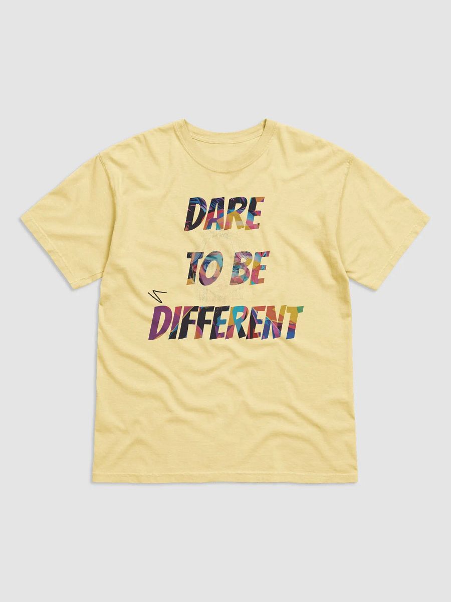 DARE TO BE DIFFERENT T-Shirt product image (5)