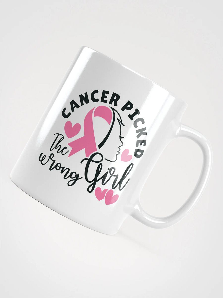 Cancer Picked the Wrong Girl Mug product image (10)