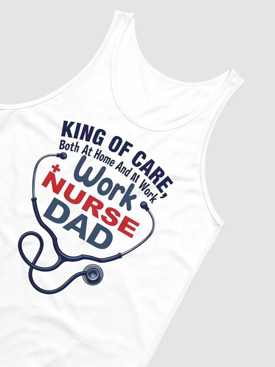 Nurse Dad King of Care Tank product image (12)