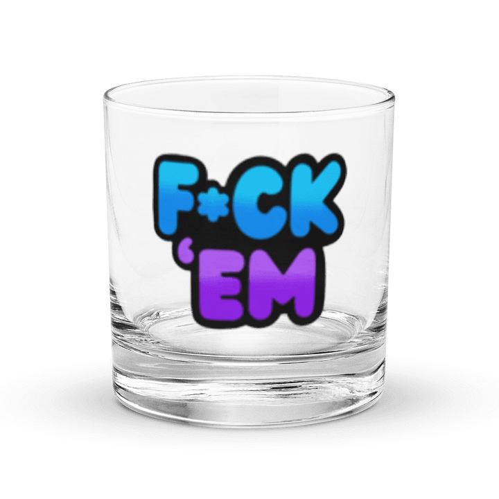 F*ck 'Em Rocks Glass product image (1)