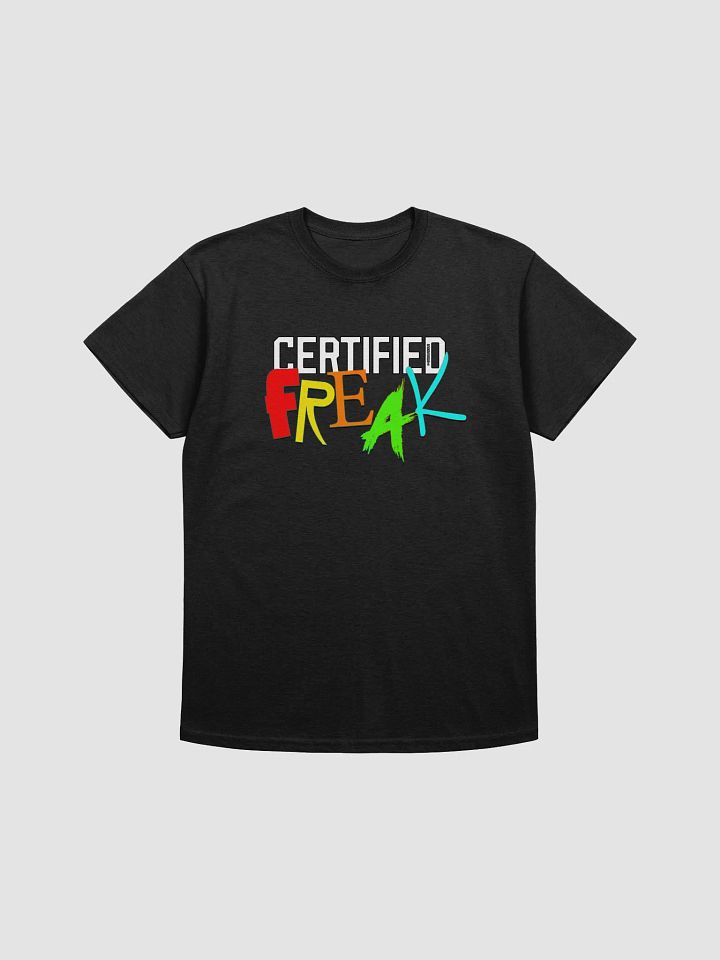 Certified FrEAk Tee product image (3)