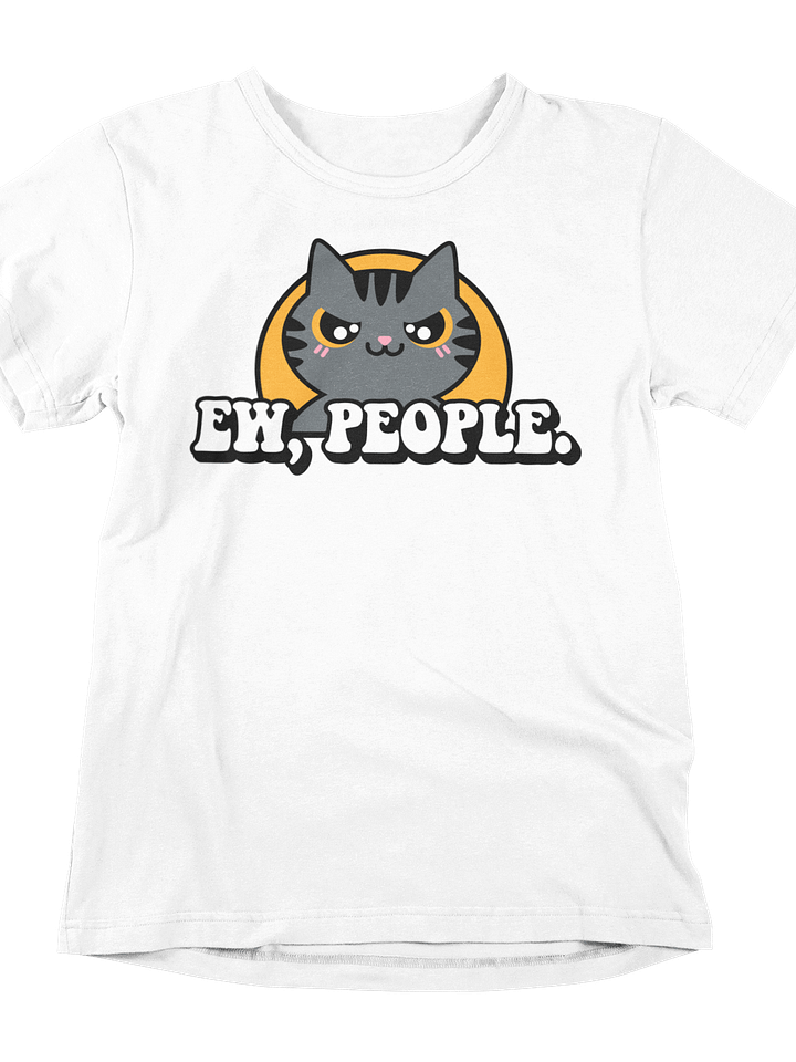 Cat Lover's Confession Tee: Ew, People! product image (1)