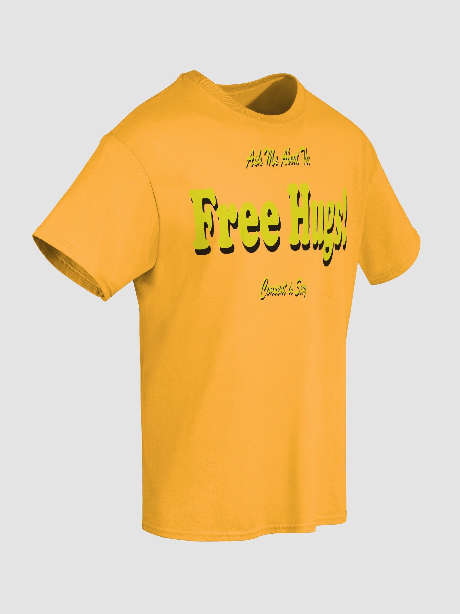 "Ask Me About The Free Hugs!" T-Shirt product image (87)