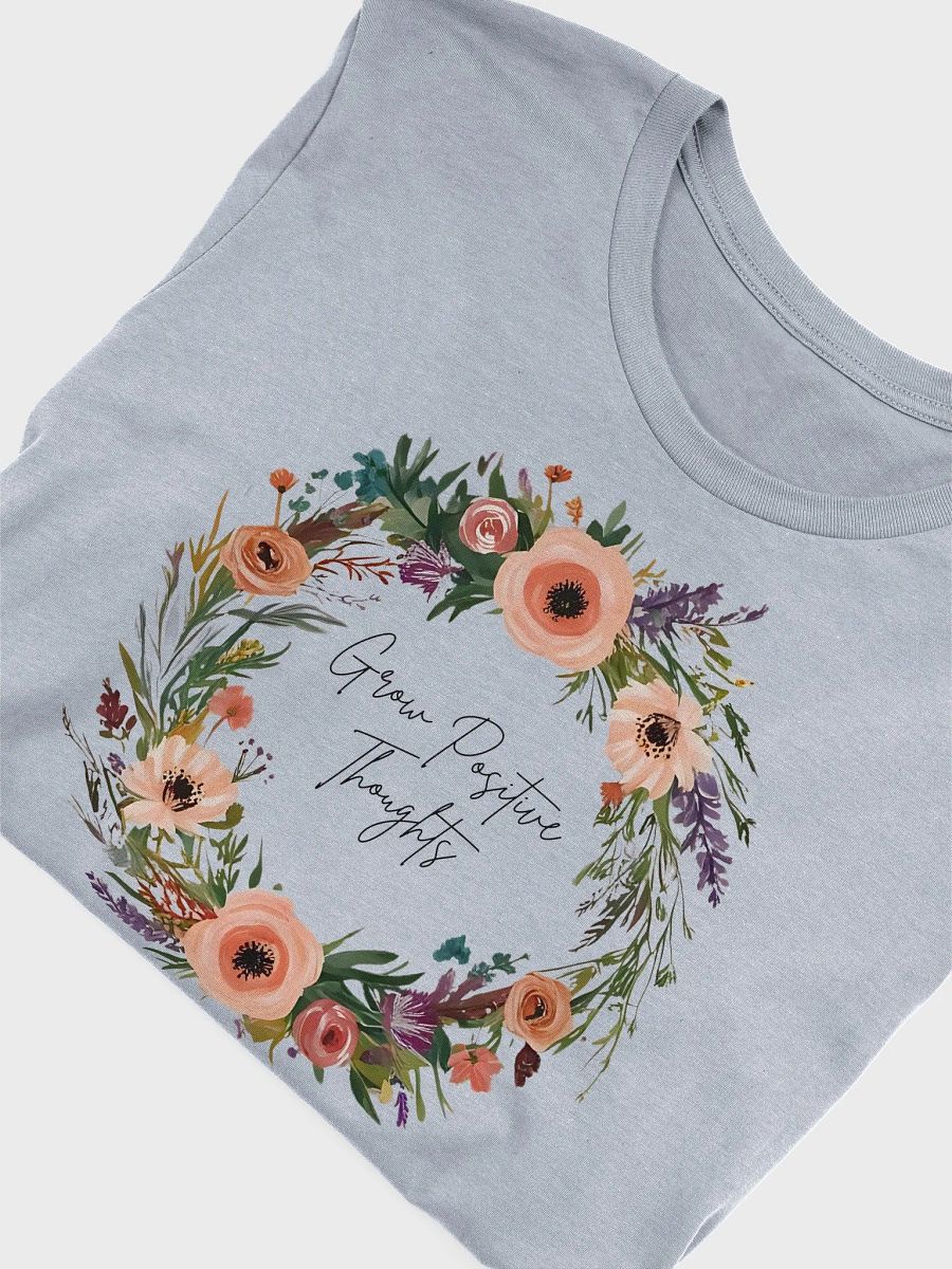 Grow Positive Thoughts T-Shirt product image (33)
