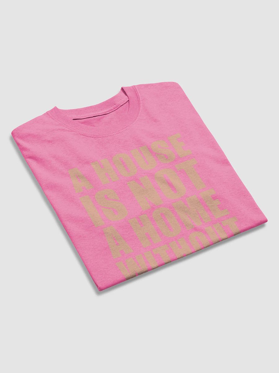 A home without a dog - shirt product image (30)