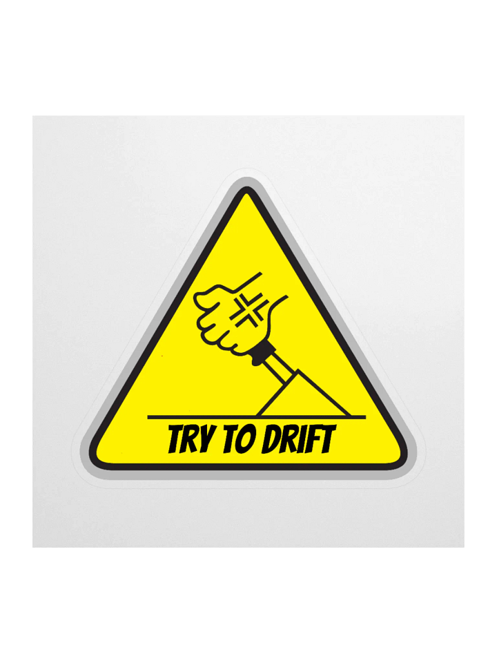 Try To Drift Sticker product image (1)