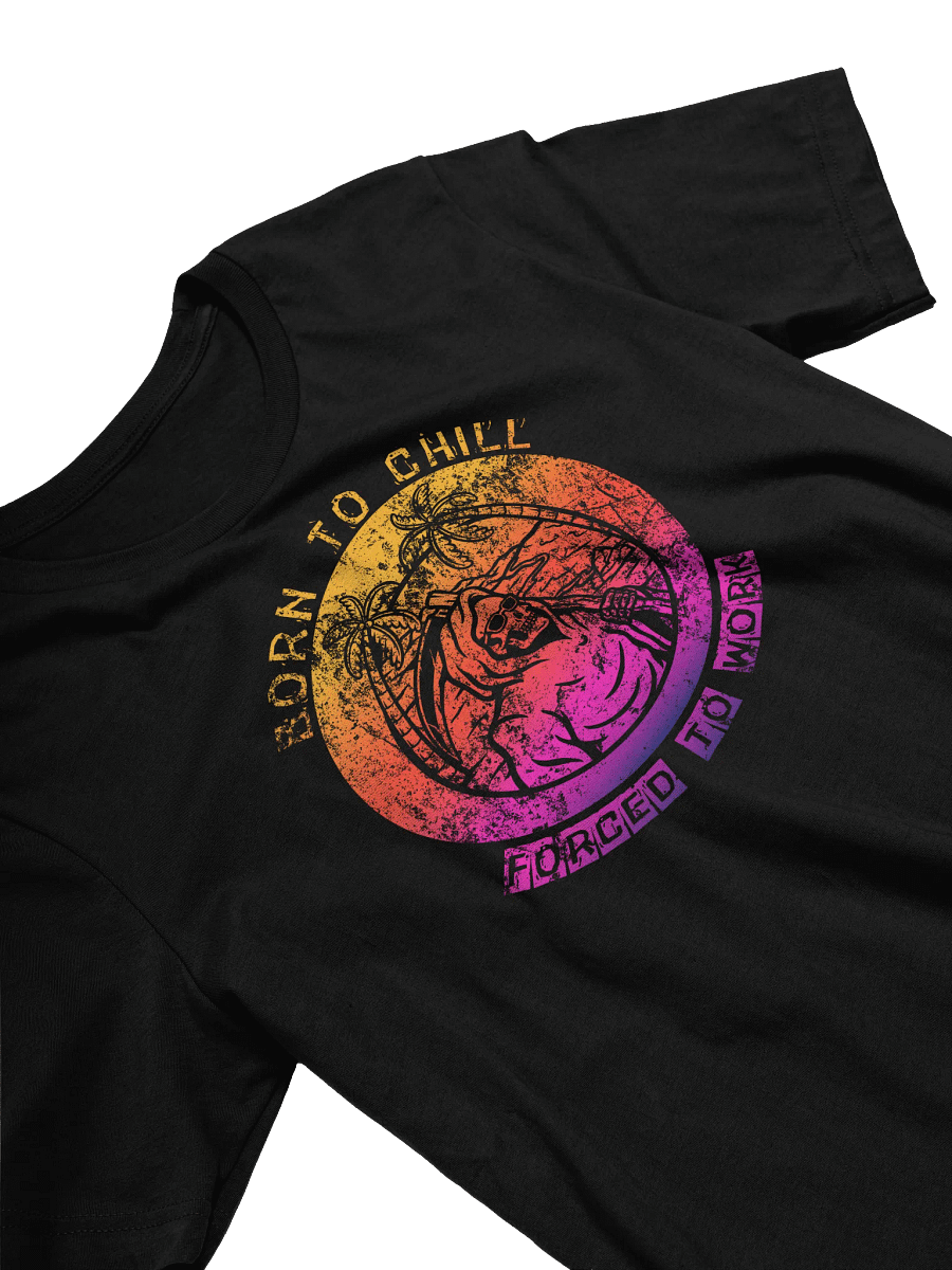 Grim Reaper 'Born To Chill' T-Shirt | Forced To Work Sarcastic Tee | Beach Sunset Humor Top product image (28)
