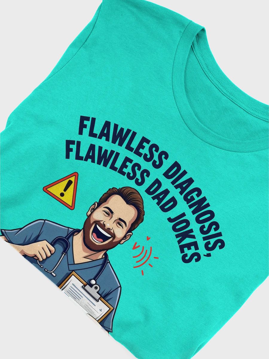 Flawless Diagnosis Dad Jokes T-Shirt product image (45)