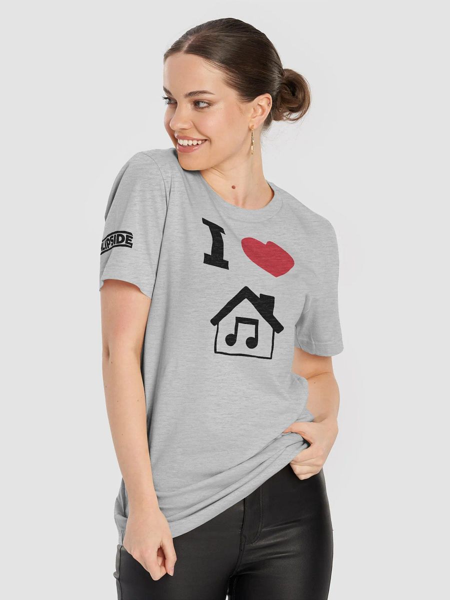 I Love House Music Tee product image (2)