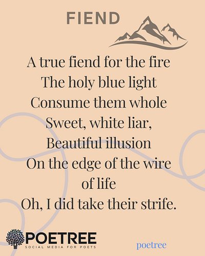 Read more on FIEND on the POETREE website https://poetree.ca/post/6839b6d6e284a9de3da445e0 and POETREE app