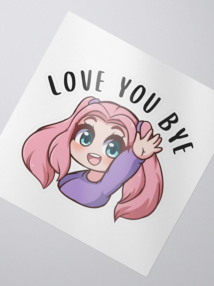 LOVE YOU BYE sticker product image (2)