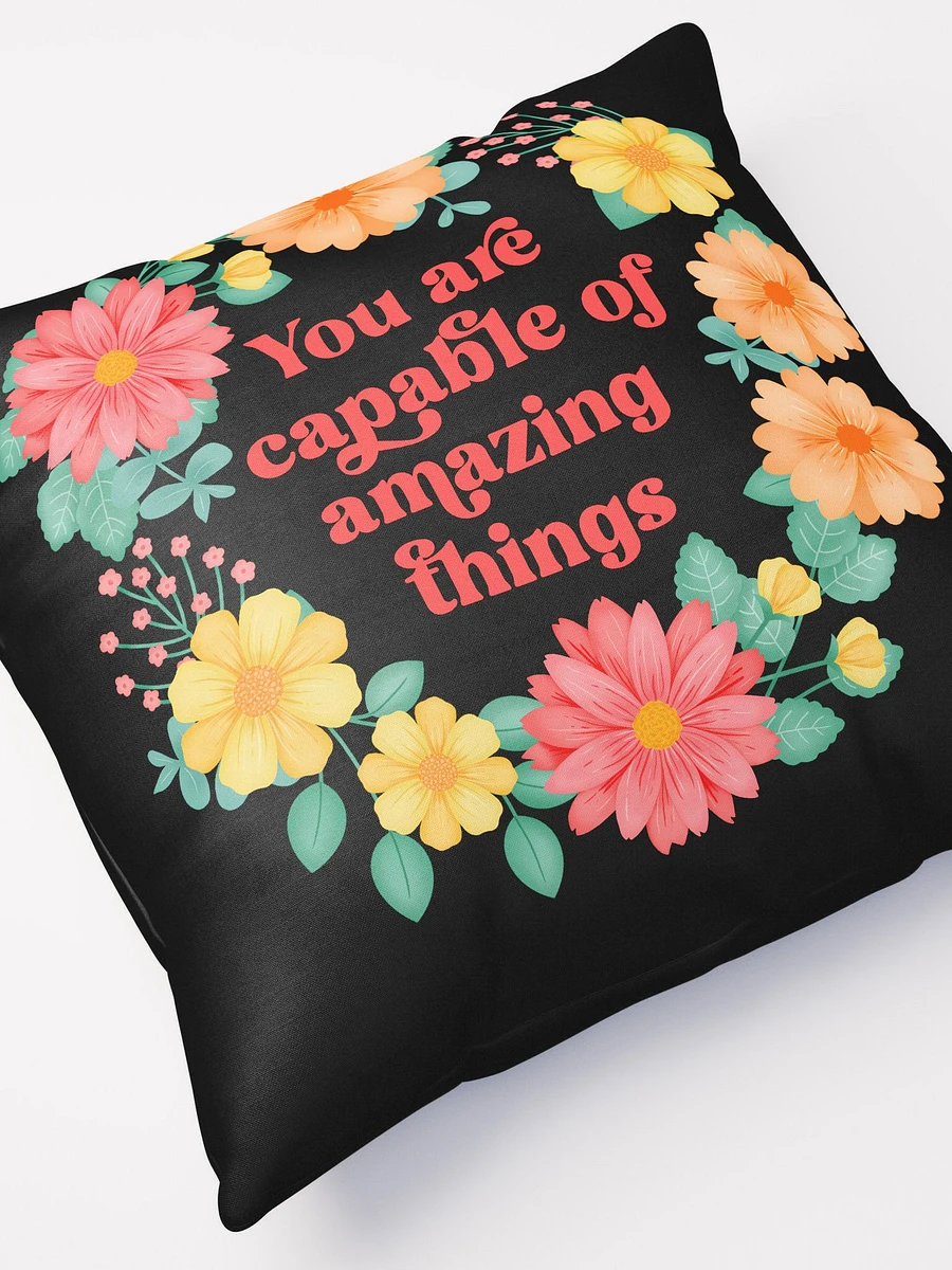 You are capable of amazing things - Motivational Pillow Black product image (5)