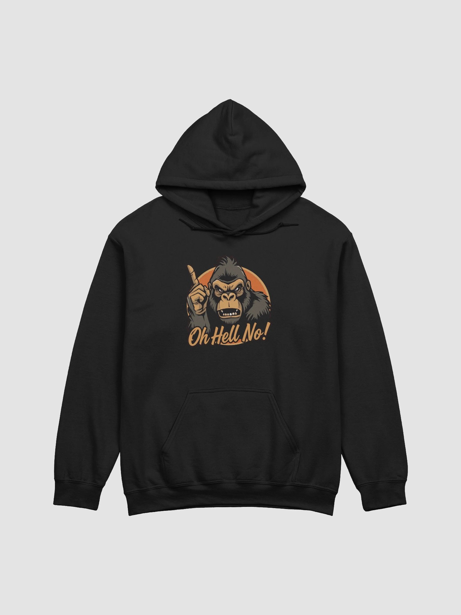 Oh Hell No Funny Hoodie product image (1)