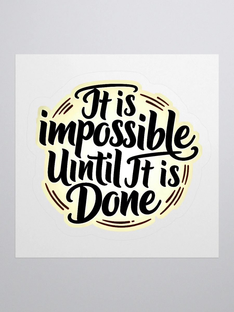 Motivational Quote Kiss Cut Stickers product image (2)