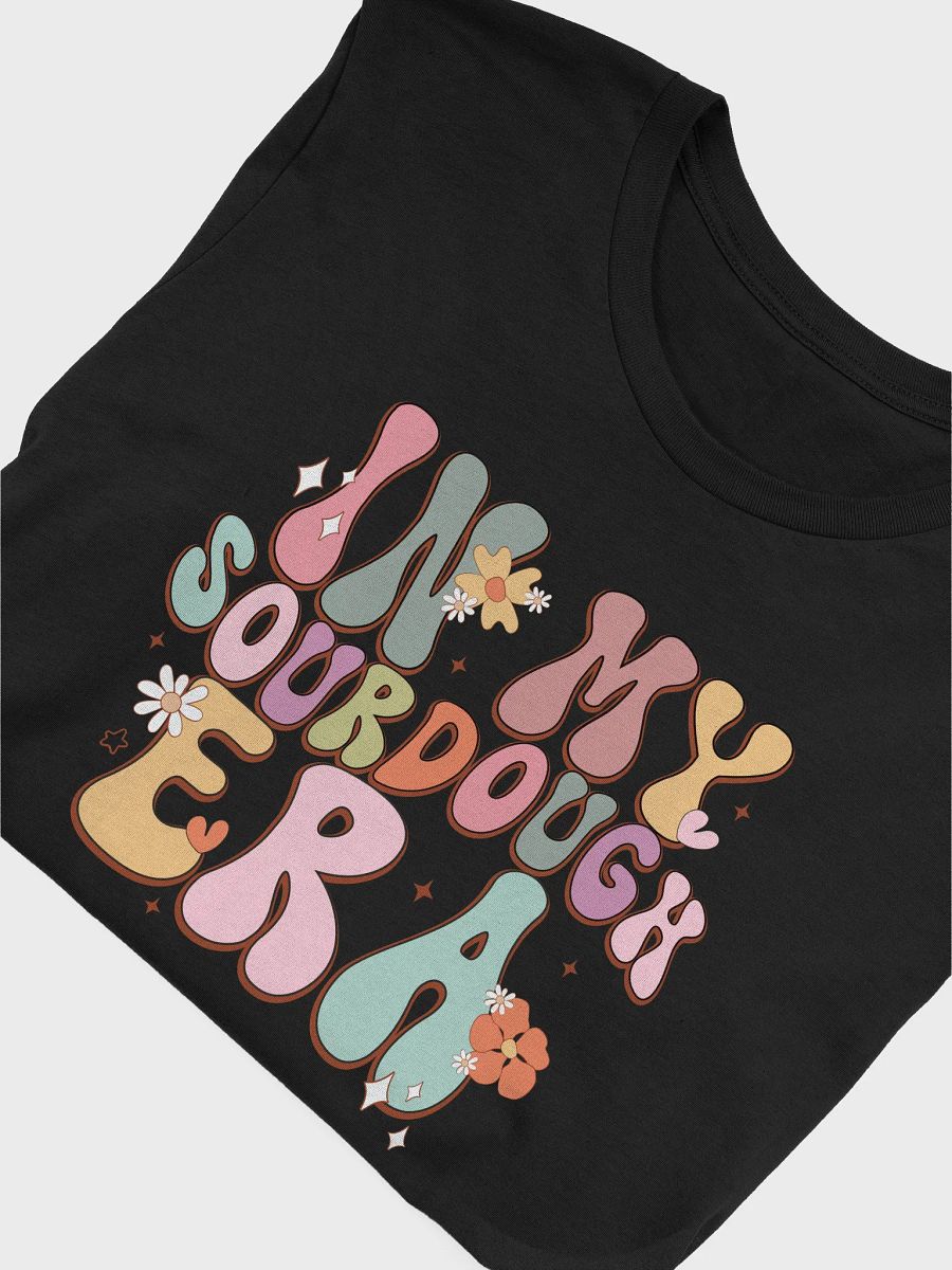 In My Sourdough Era T-Shirt product image (34)