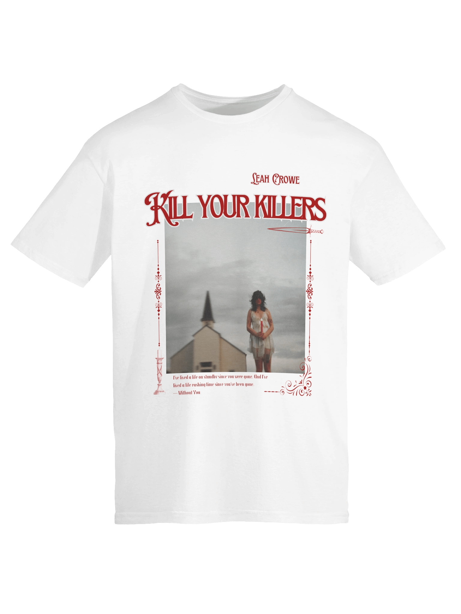 Kill Your Killers Tee product image (9)