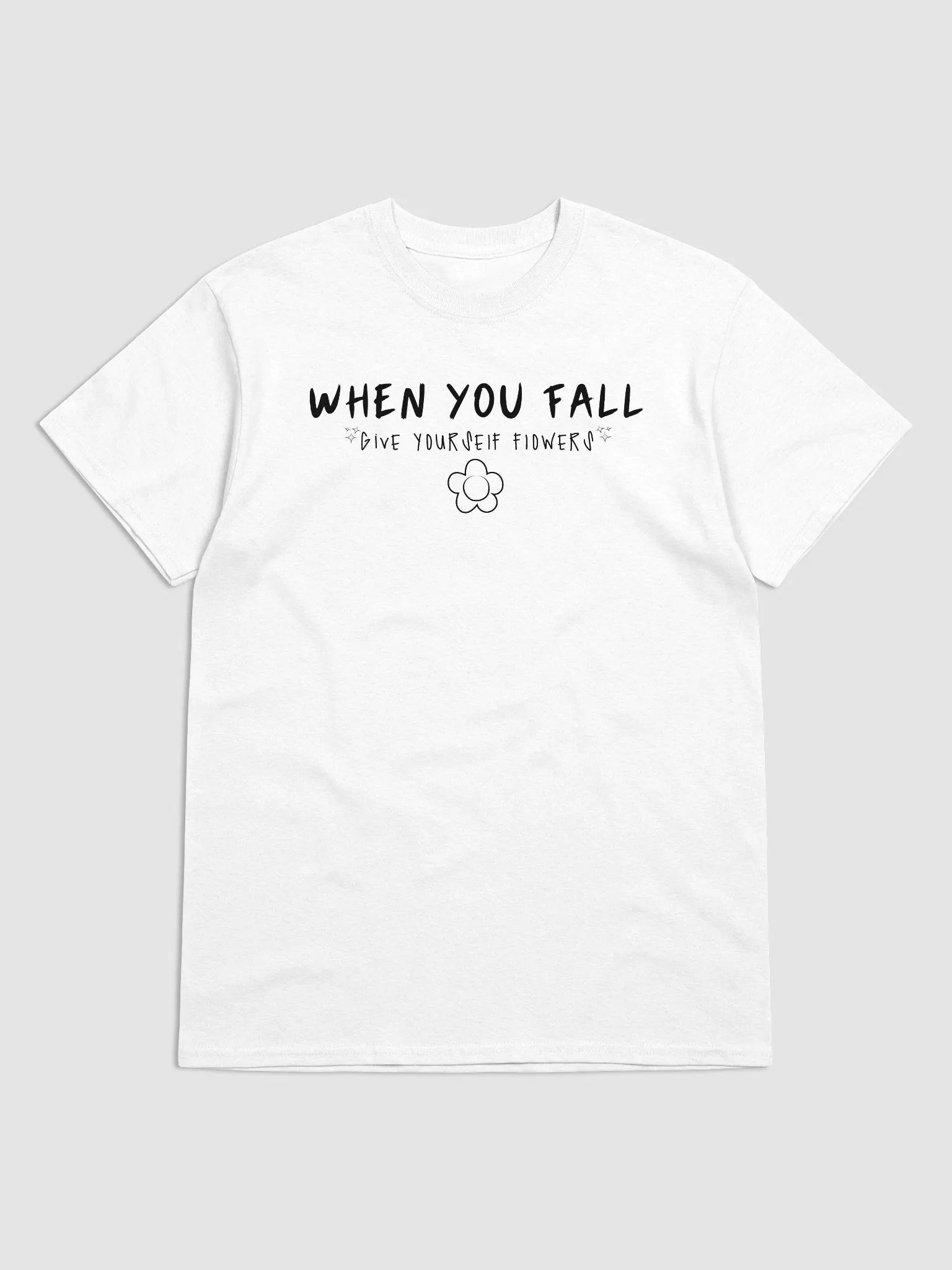When You Fall (Black Lettering) T-shirt product image (1)
