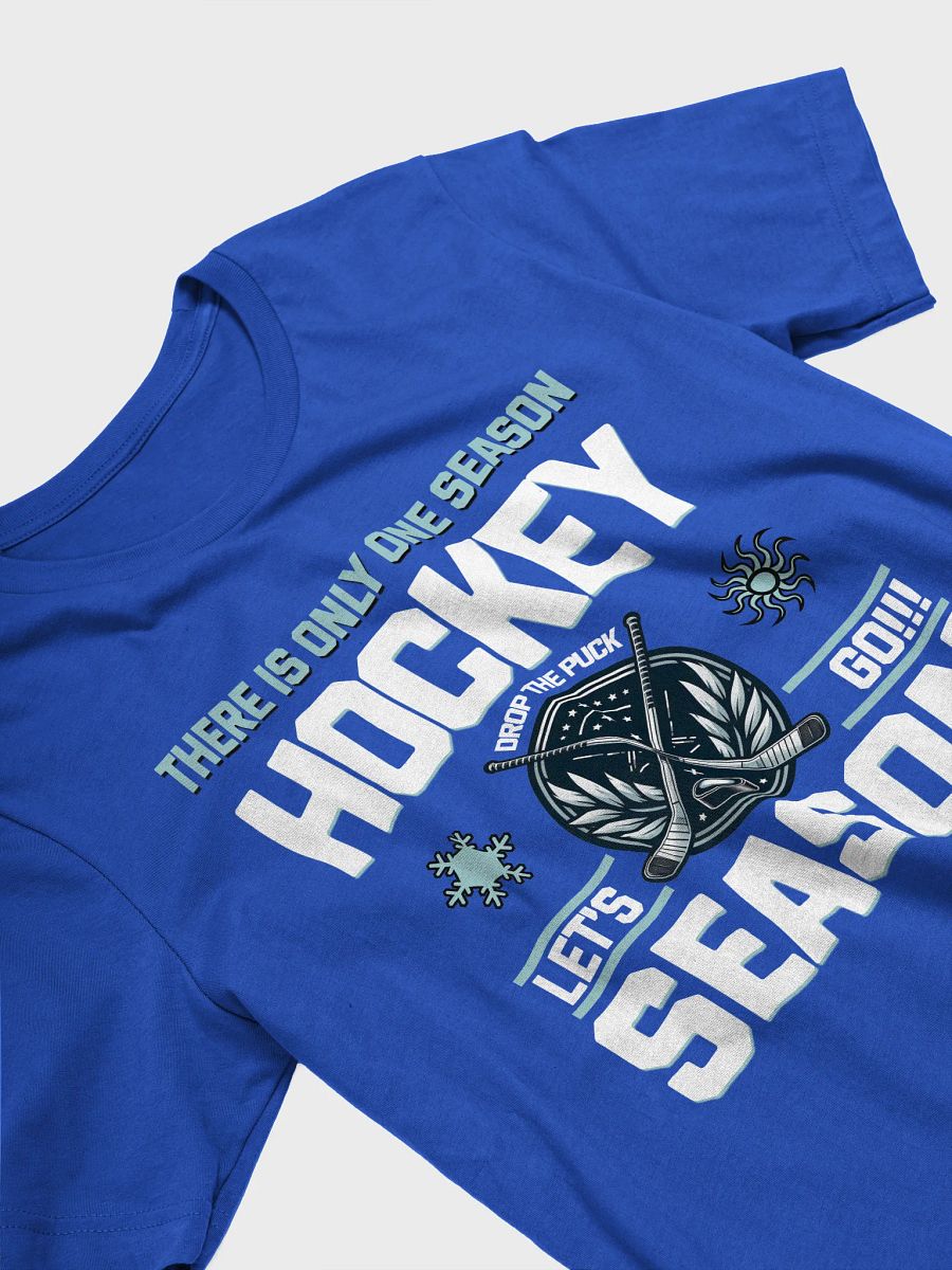 Funny Hockey T-Shirt - There is Only One Season: Hockey Season - Beer League Hockey Shirt for Men - Gift for Year-Round Hockey Players product image (4)