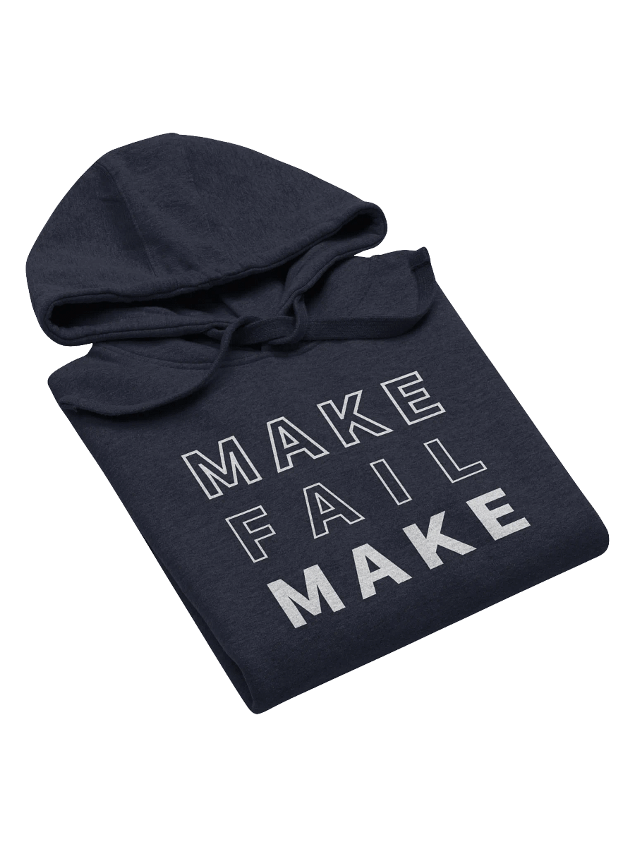 Make Fail Hoodie product image (11)