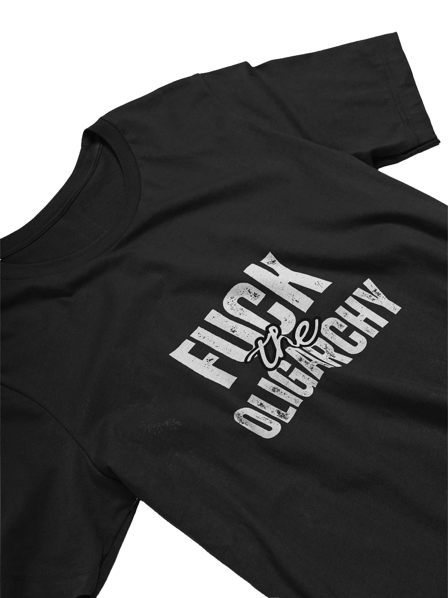 Fuck the Oligarchy Comfort Tee product image (3)