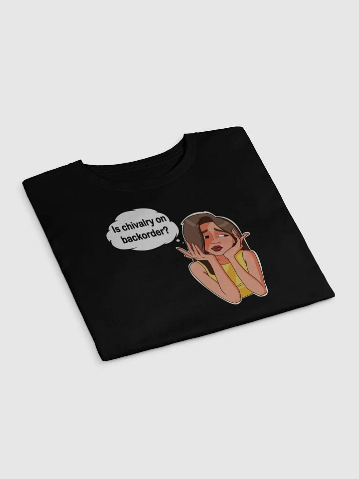 Is Chivalry On Backorder? - premium CROP t-shirt product image (2)