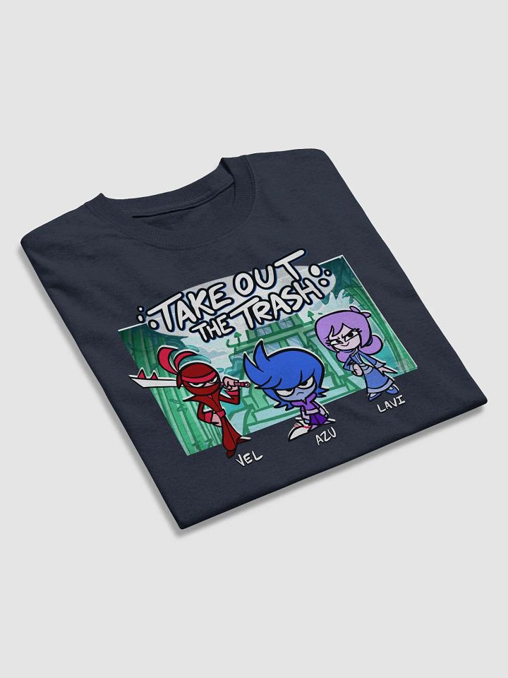 Take Out The Trash T-Shirt product image (2)