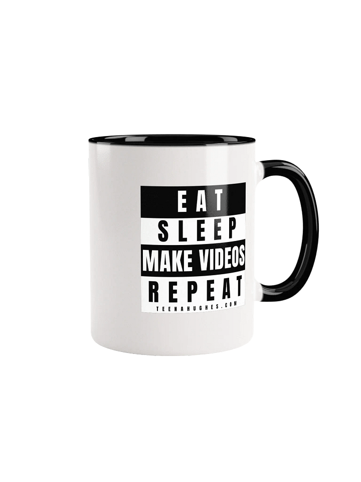 Eat - Sleep - Make Videos - Repeat – White Mug product image (1)