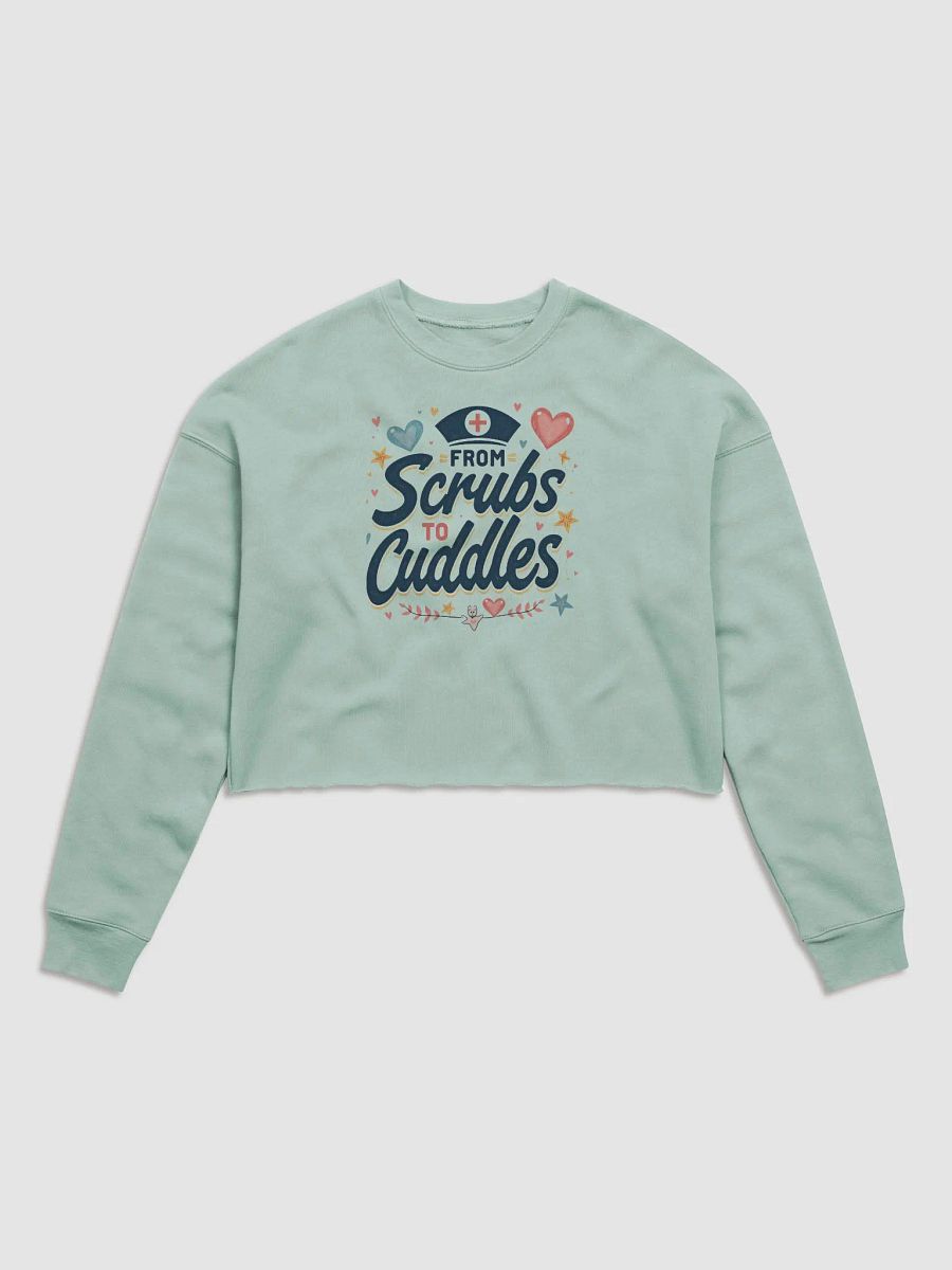 from Scrubs to Cuddles Crop Sweatshirt product image (1)
