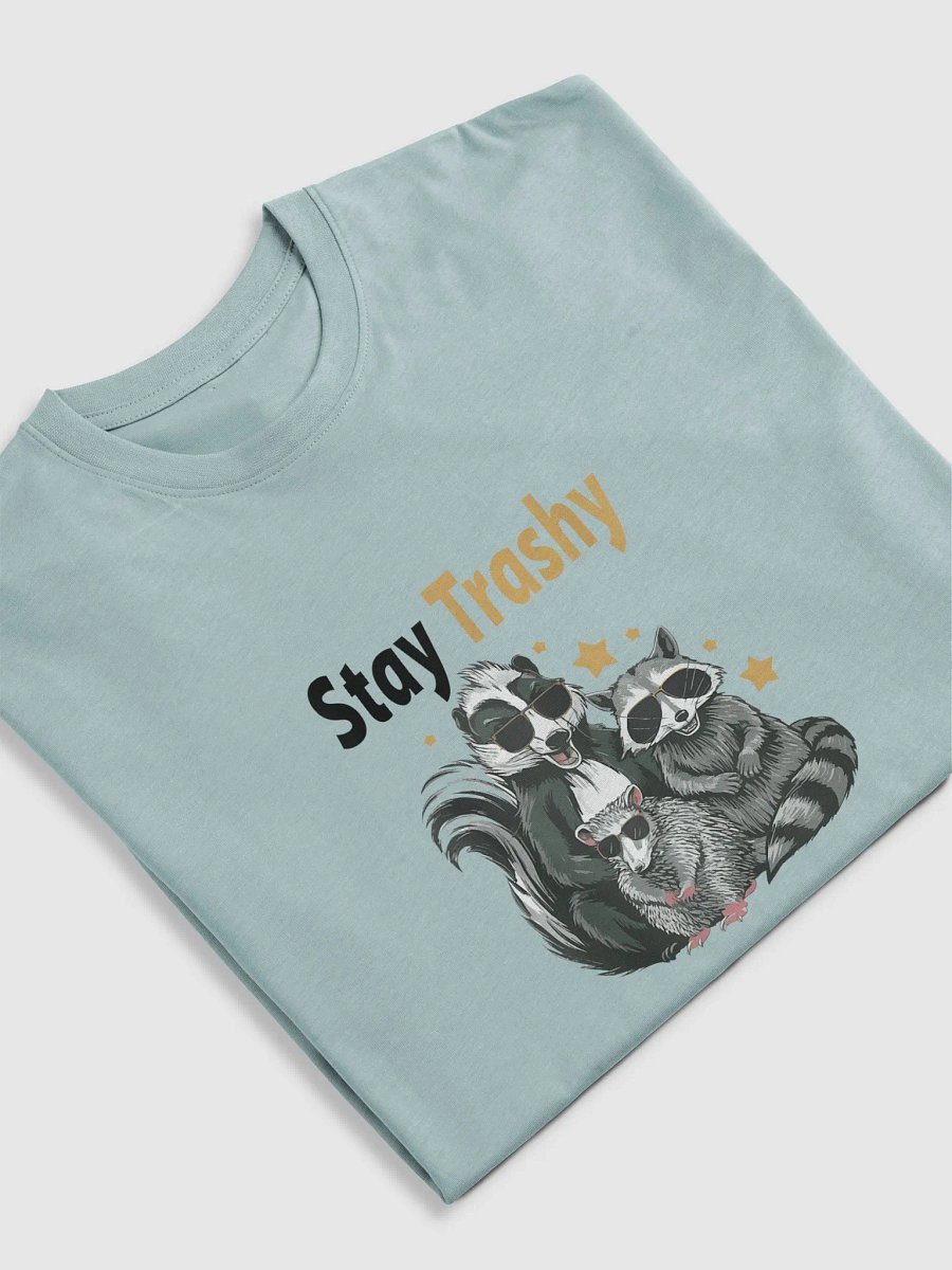 Stay Trash T-shirt product image (5)
