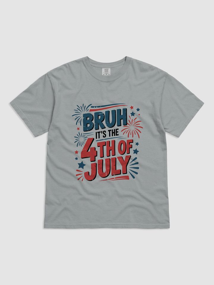 Bruh 4th of July Tee product image (41)