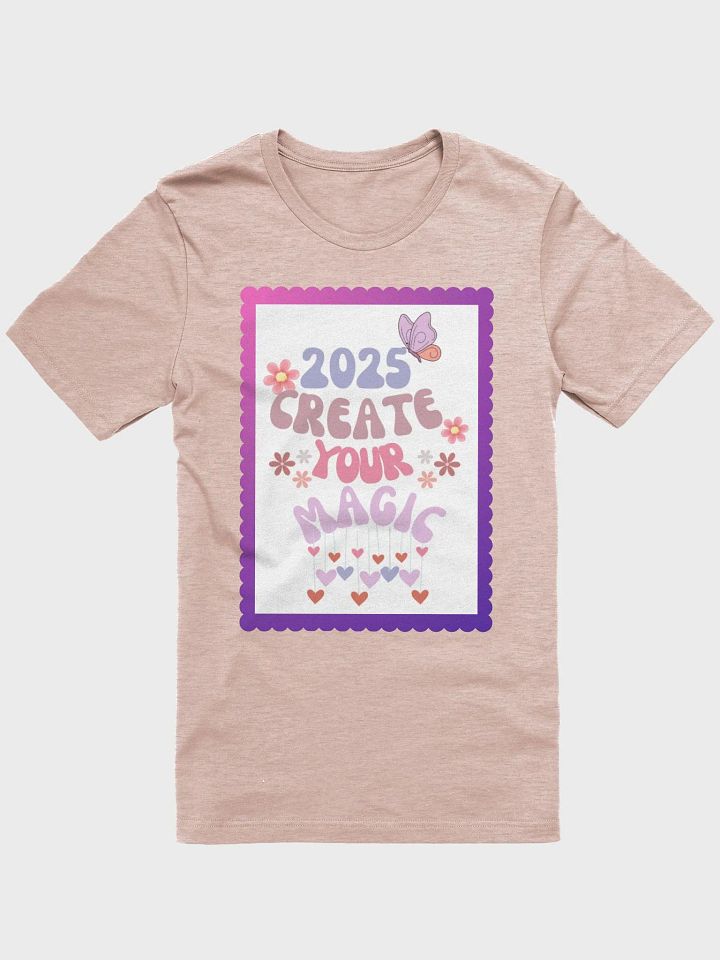 2025 Create Your Magic T-Shirt product image (2)