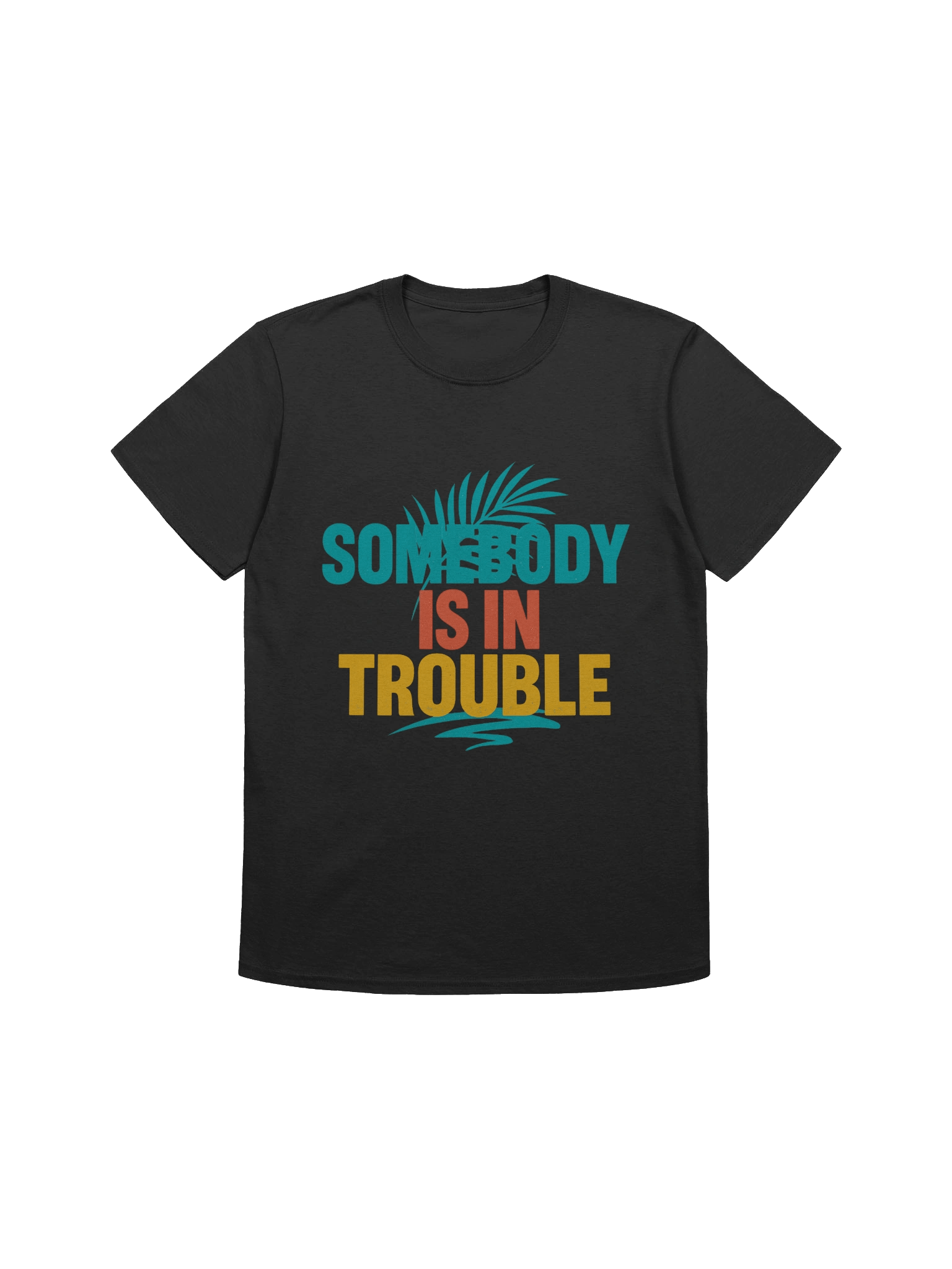 Trouble in Paradise Palm T-Shirt product image (5)