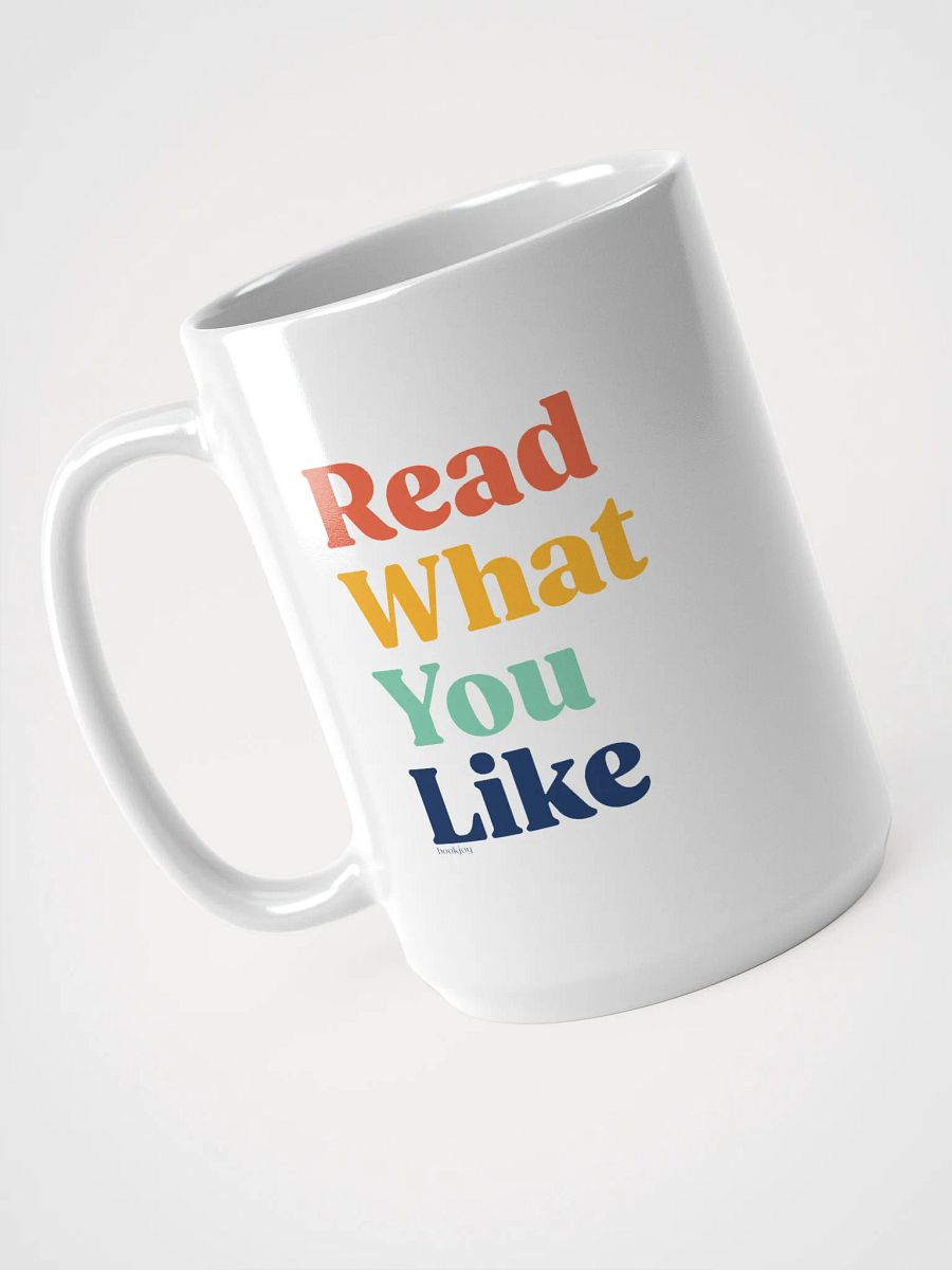 Read What You Like Mug product image (3)