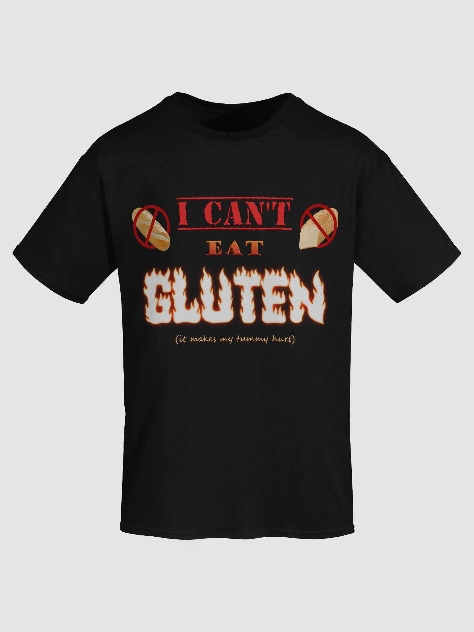 I can't eat gluten (it makes my tummy hurt) T-shirt product image (55)