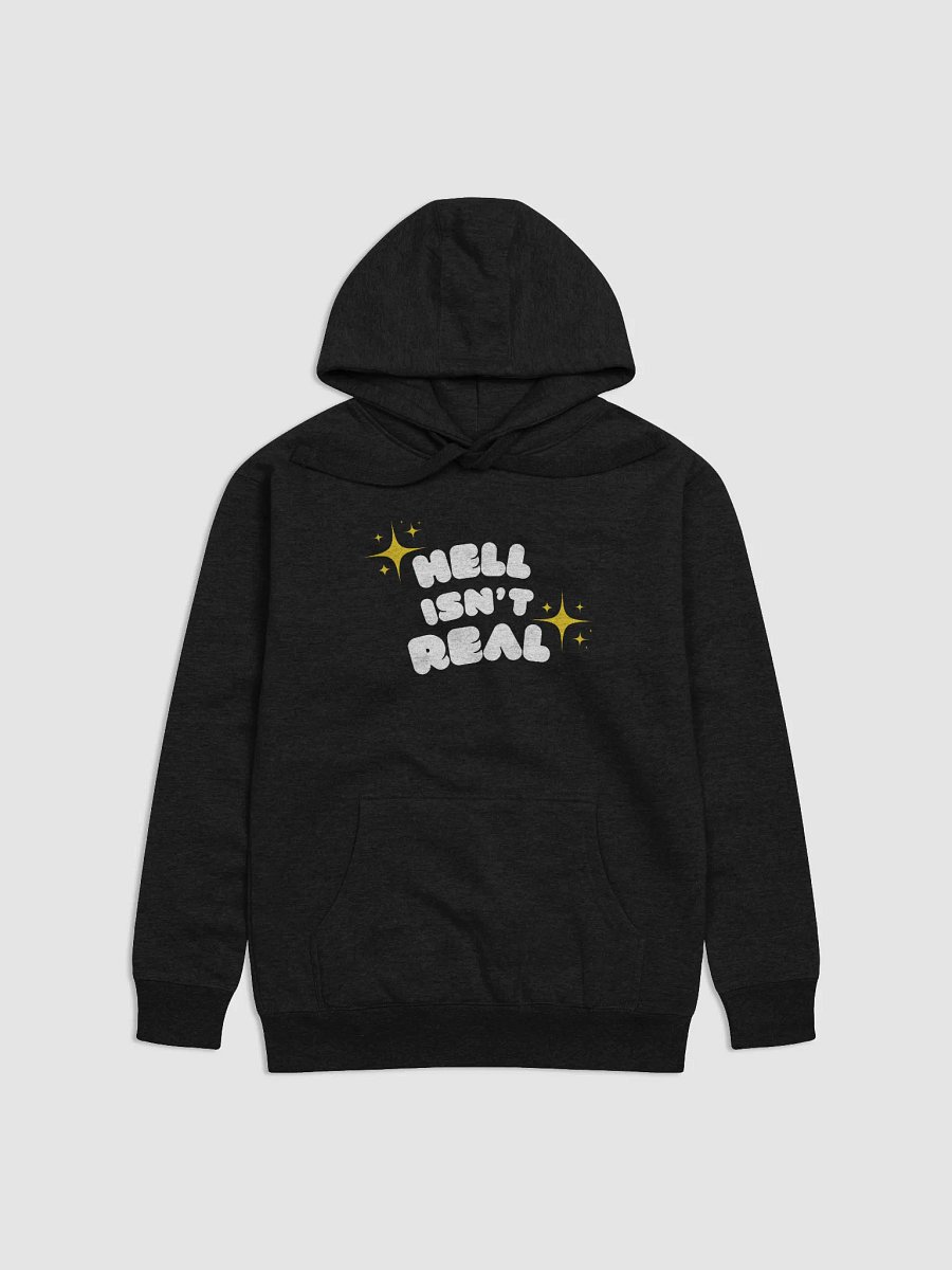 Hell isn't real hoodie product image (1)