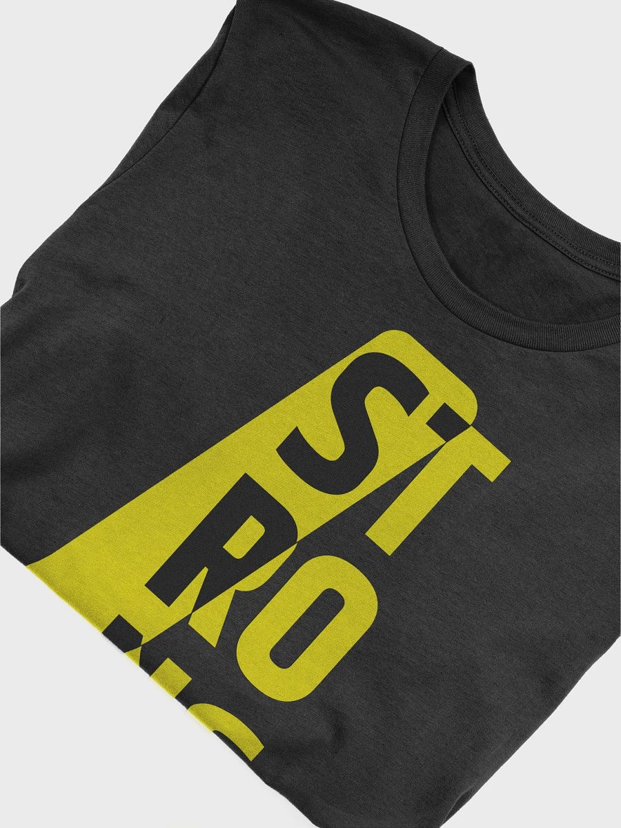 Stay Strong T-Shirt product image (5)