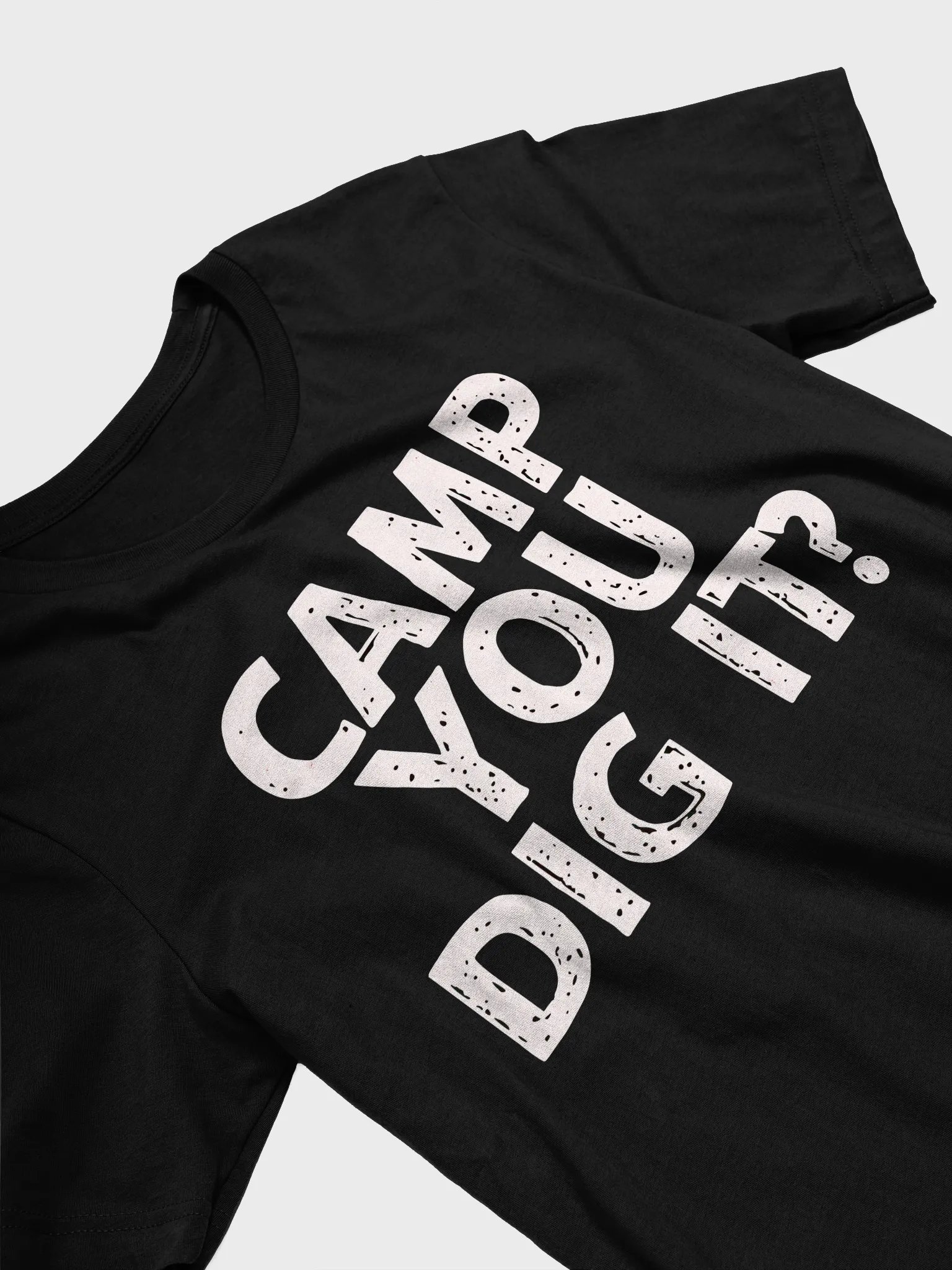 Camp You Dig It? product image (4)