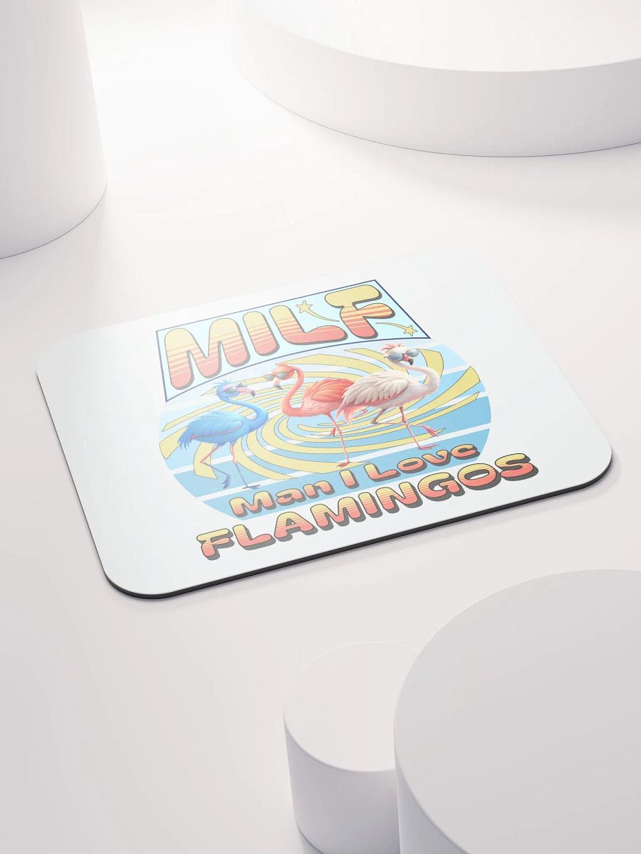 MILF Man I Love Flamingos Mouse Pad product image (4)