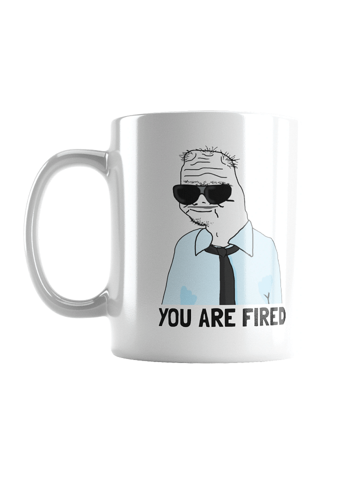 Boomer Mug - You are Fired 🔥📉 product image (1)