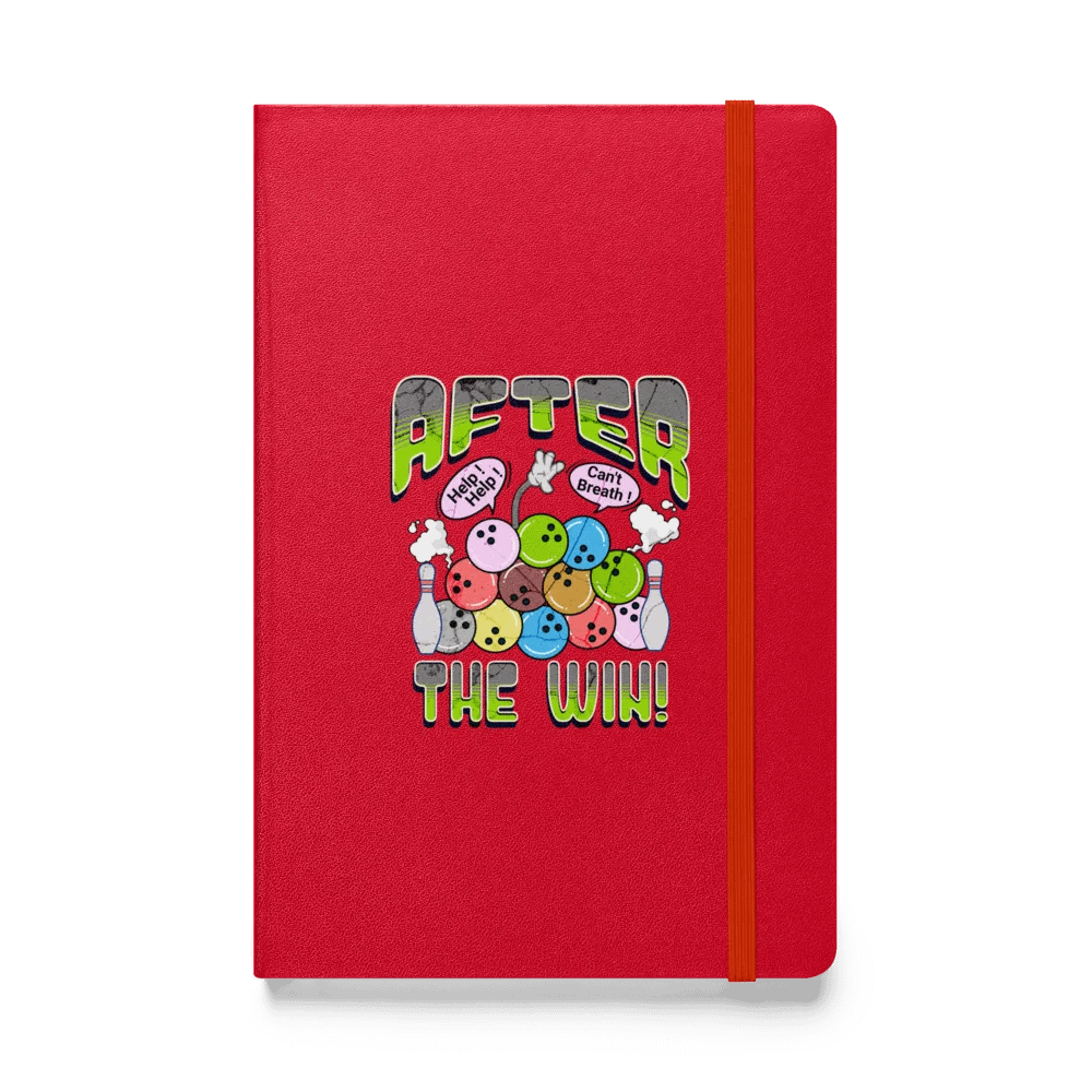 After The Win Bowling Exhausted Hardcover Notebook product image (1)