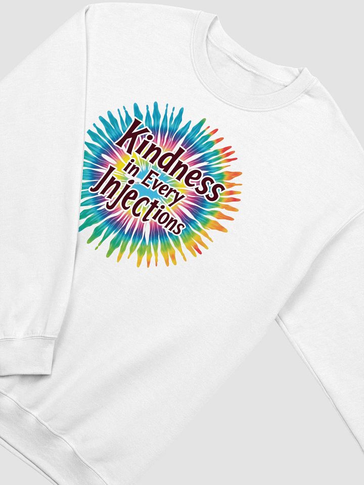 Kindness Injection Tie-Dye Sweatshirt product image (10)