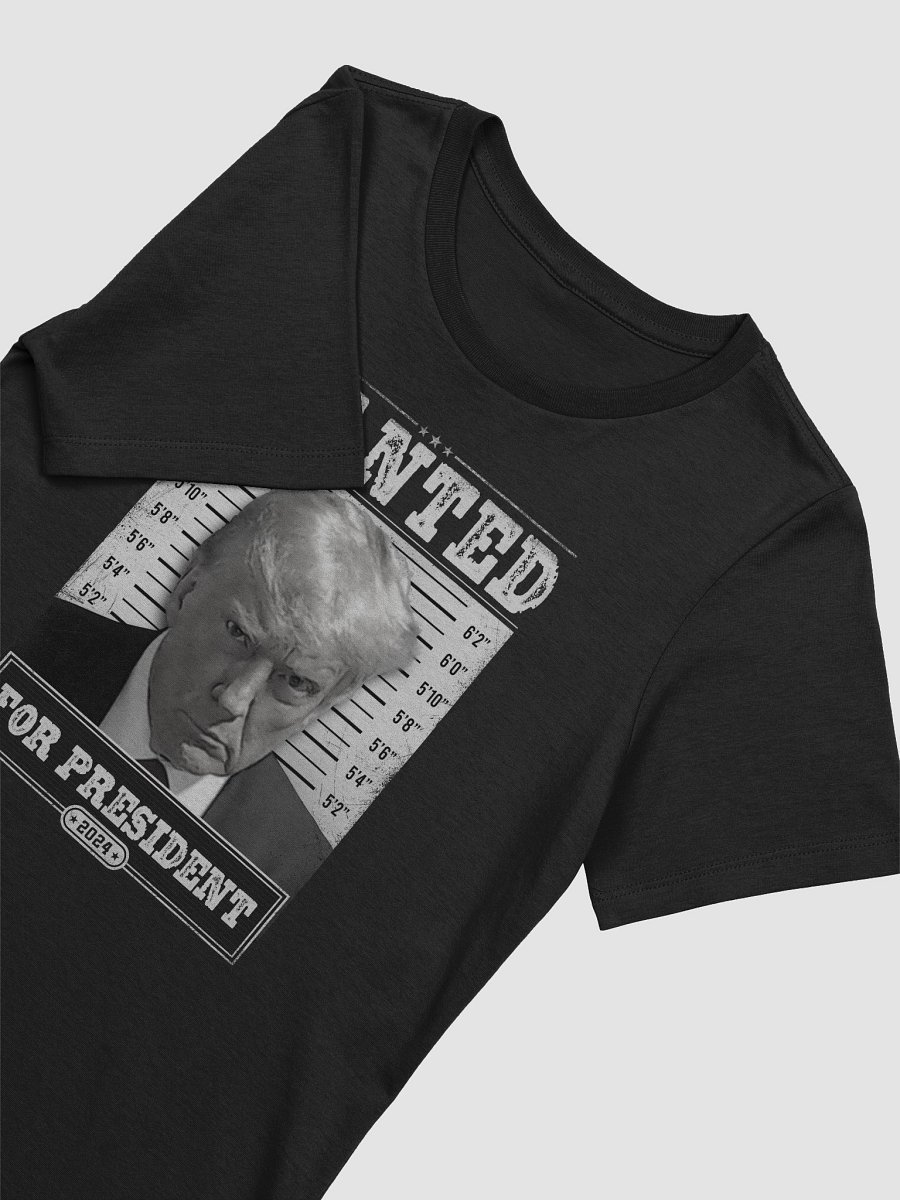 WANTED: FOR PRESIDENT - Women's product image (12)