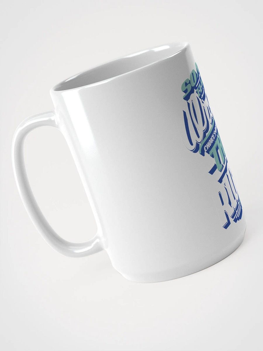 SOME TIMES THE WRONG CHOICES BRIG US TO THE RIGHT PLACES product image (3)